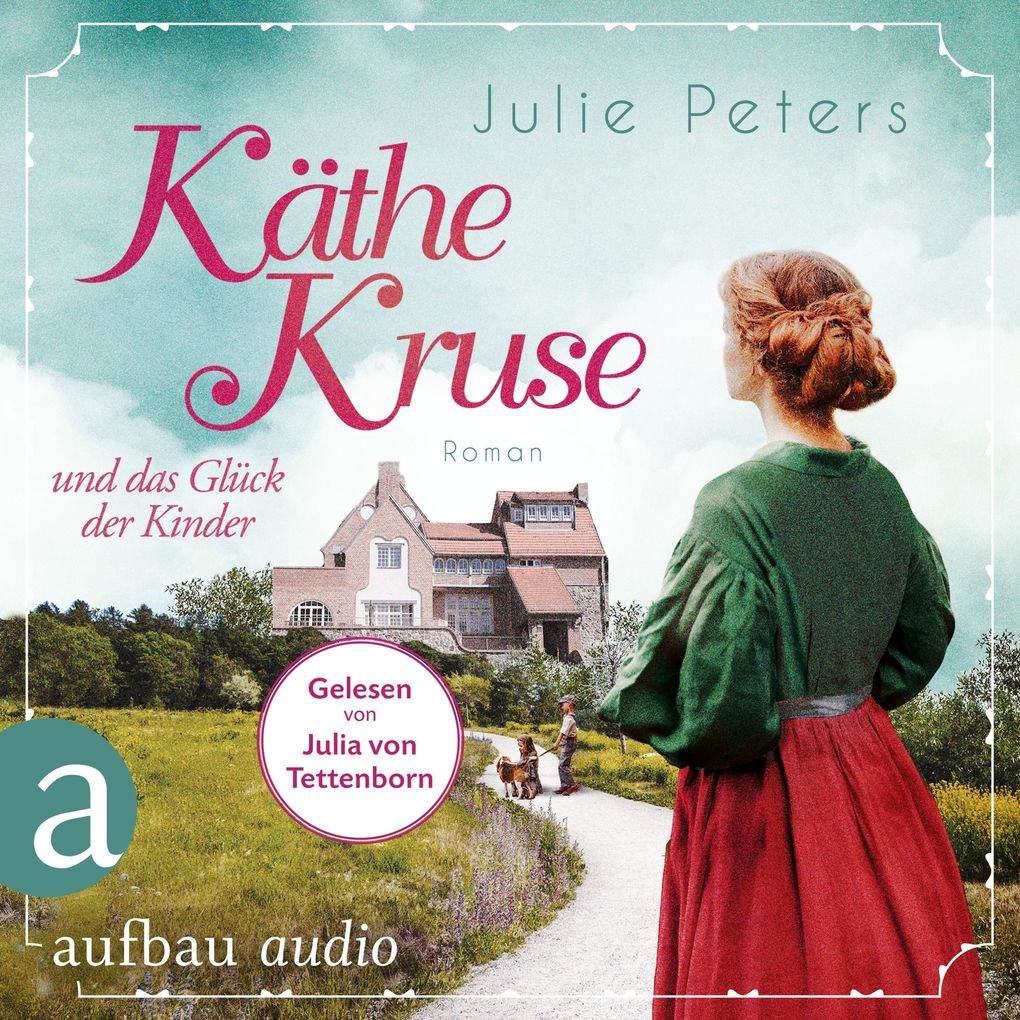 Produktbild: Käthe Kruse und das Glück der Kinder | Julie Peters