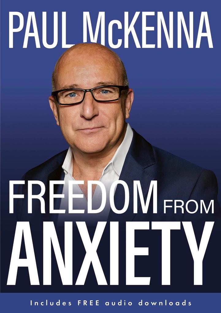 Produktbild: Freedom From Anxiety | Paul Mckenna
