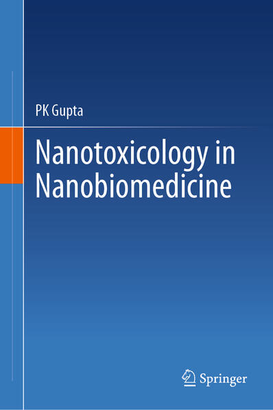 Produktbild: Nanotoxicology in Nanobiomedicine | PK Gupta