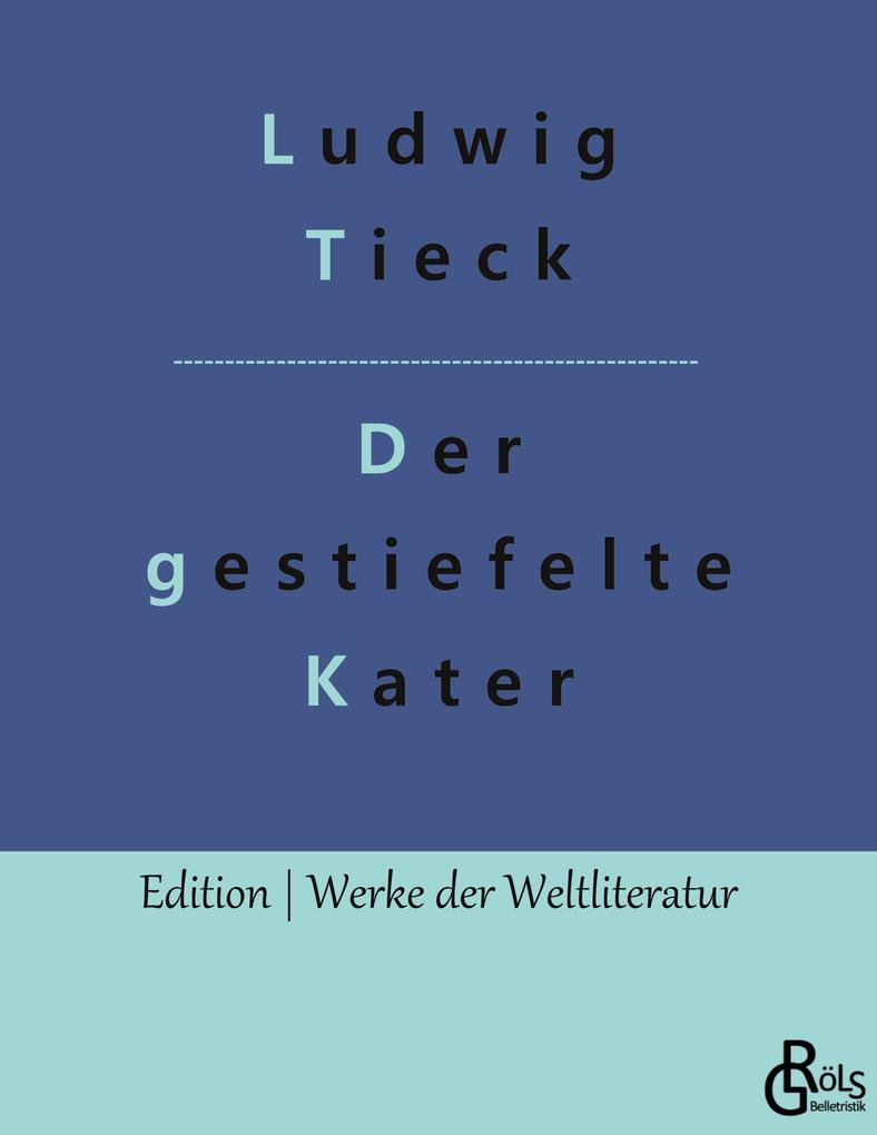 Produktbild: Der gestiefelte Kater | Ludwig Tieck