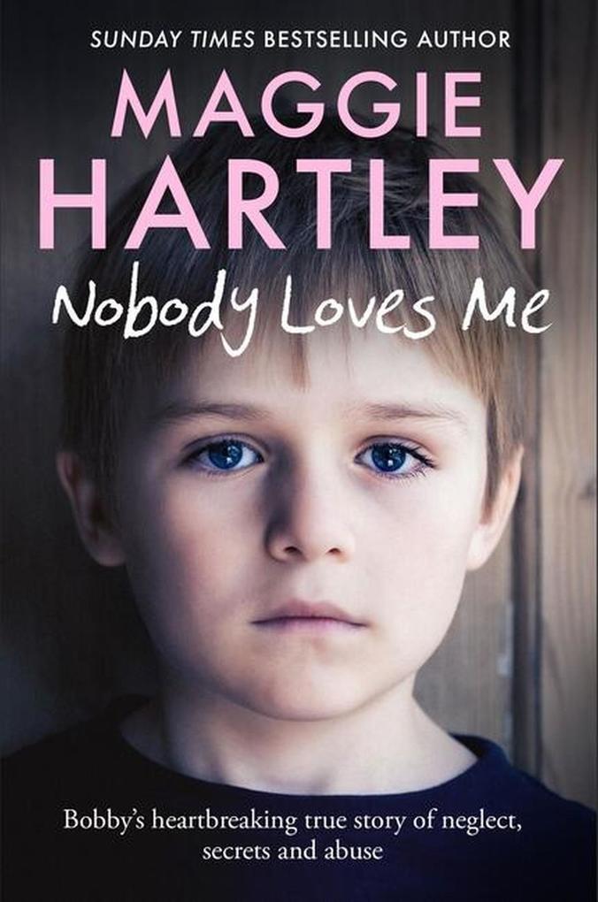 Produktbild: Nobody Loves Me | Maggie Hartley