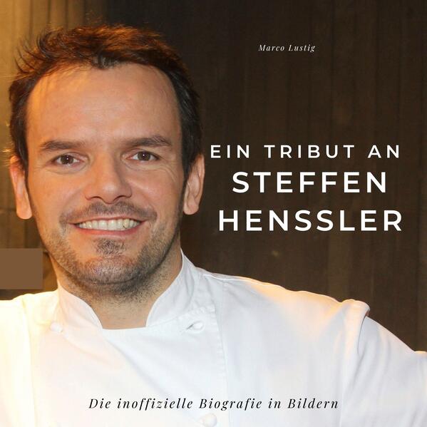 Produktbild: Ein Tribut an Steffen Henssler | Marco Lustig