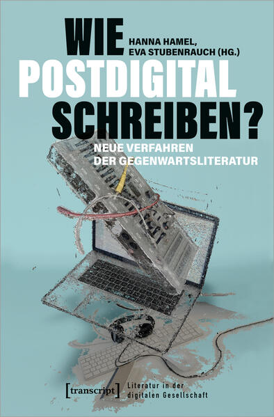 Produktbild: Wie postdigital schreiben?