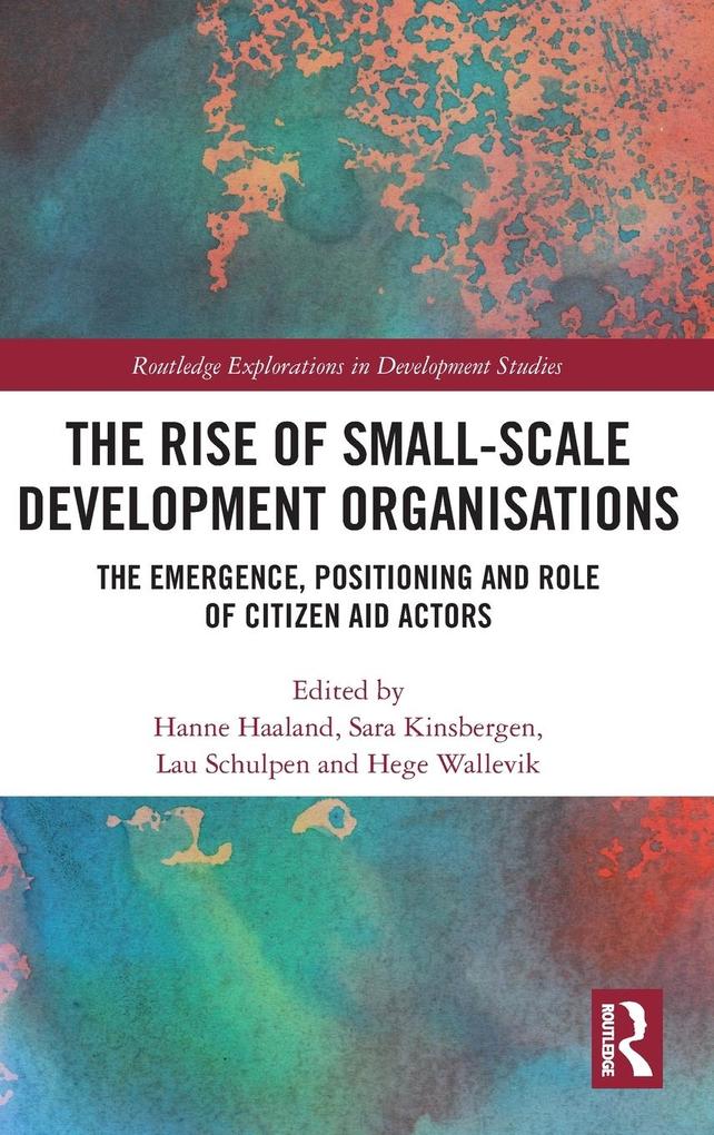 Produktbild: The Rise of Small-Scale Development Organisations
