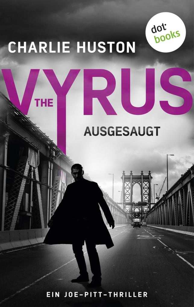 Produktbild: The Vyrus: Ausgesaugt | Charlie Huston