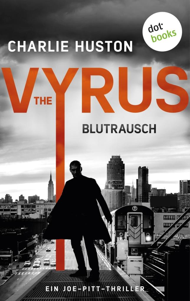 Produktbild: The Vyrus: Blutrausch | Charlie Huston