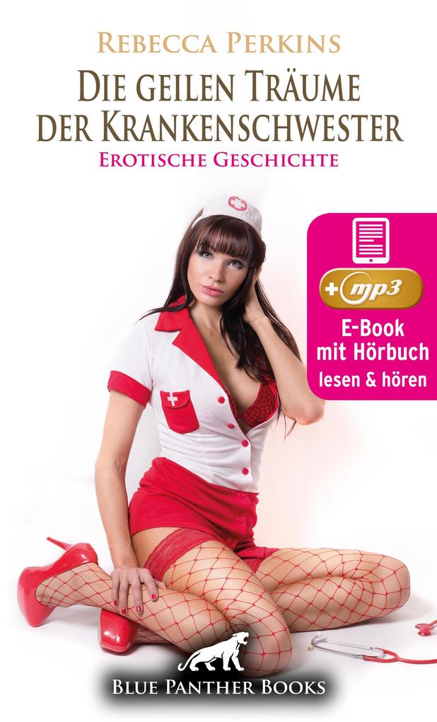 Produktbild: Die geilen Träume der Krankenschwester | Erotik Audio Story | Erotisches Hörbuch | Rebecca Perkins