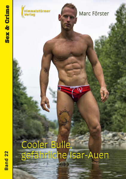 Produktbild: Cooler Bulle, gefährliche Isar Auen | Marc Förster