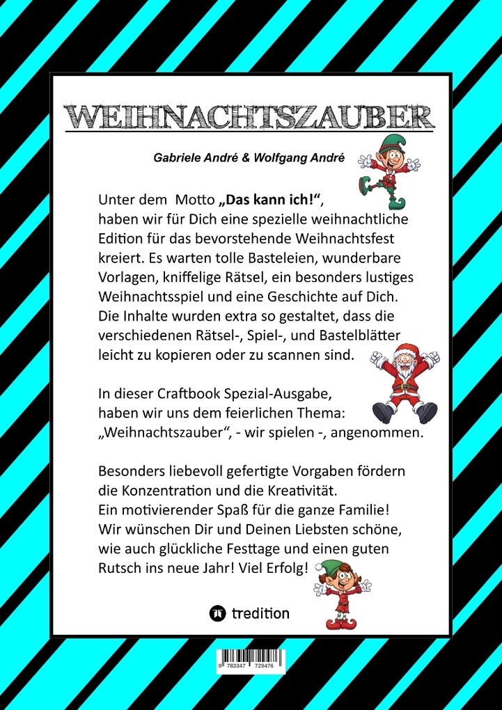 Weitere Ansicht: CRAFTBOOK - ZAUBERHAFTE WEIHNACHTSGESCHICHTE - MALBUCH - BASTELBUCH - SPIELEBUCH - KREATIVES ZEICHNEN | Gabriele André, Wolfgang André