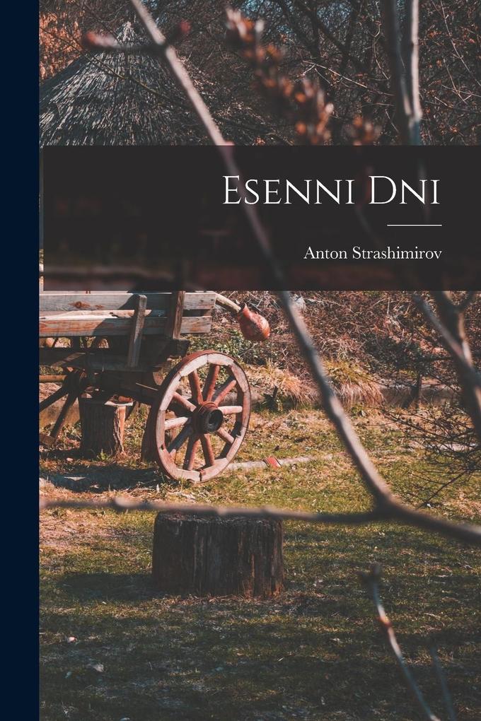 Produktbild: Esenni Dni | Anton Strashimirov