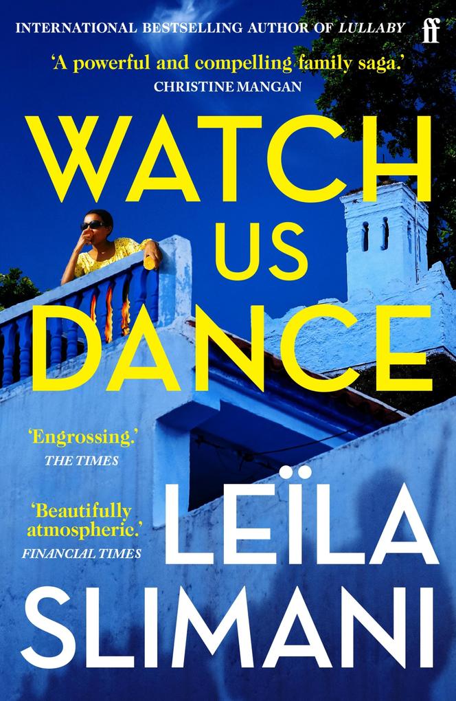 Produktbild: Watch Us Dance | Leïla Slimani