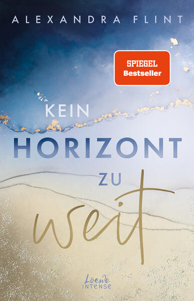 Produktbild: Kein Horizont zu weit (Tales of Sylt, Band 1) | Alexandra Flint