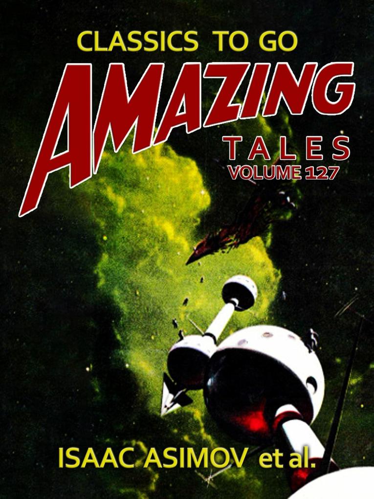 Produktbild: Amazing Tales Volume 127 | Isaac Asimov