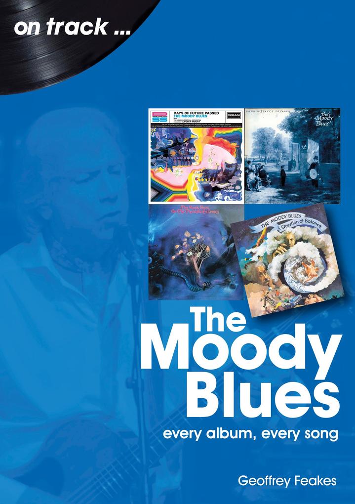 Produktbild: The Moody Blues | Geoffrey Feakes