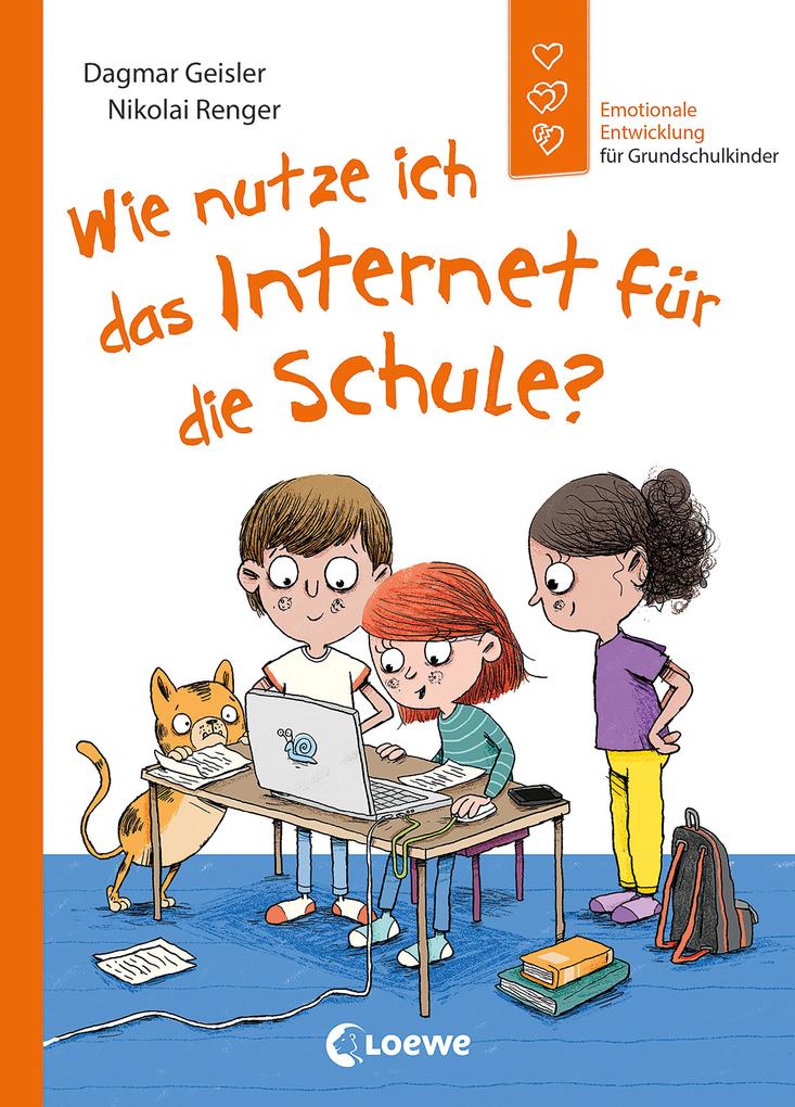 Produktbild: Wie nutze ich das Internet für die Schule? (Starke Kinder, glückliche Eltern) | Dagmar Geisler