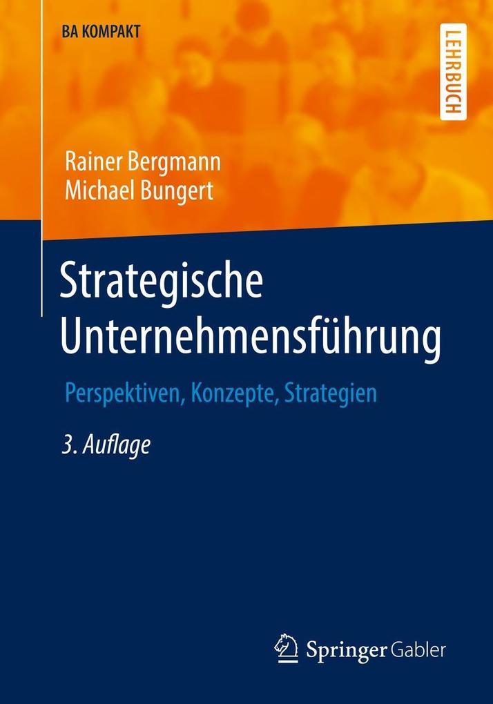 Produktbild: Strategische Unternehmensführung | Rainer Bergmann, Michael Bungert