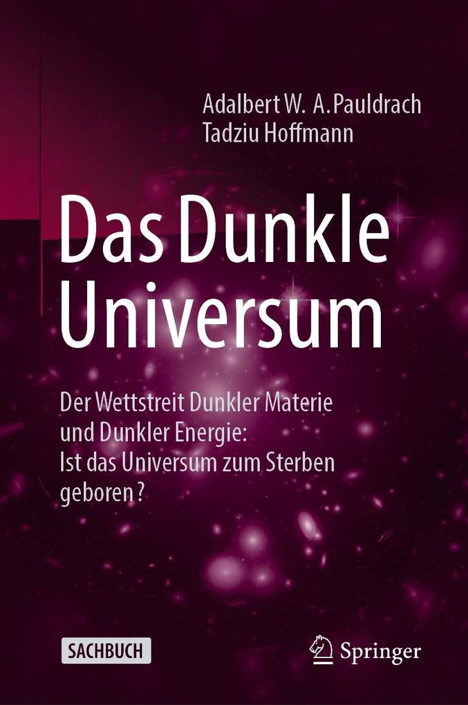 Produktbild: Das Dunkle Universum | Adalbert W. A. Pauldrach, Tadziu Hoffmann