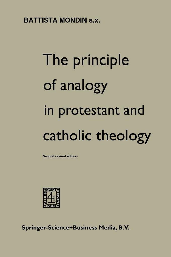 Produktbild: The Principle of Analogy in Protestant and Catholic Theology | Battista Mondin