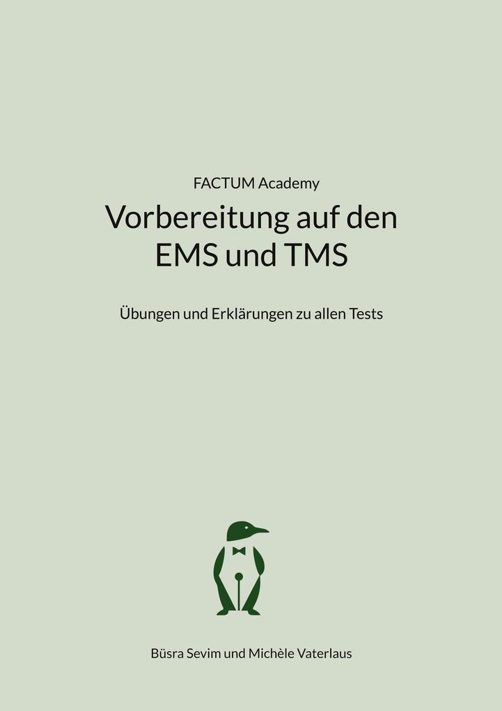 Produktbild: Vorbereitung auf den EMS und TMS | Büsra Sevim, Michèle Vaterlaus