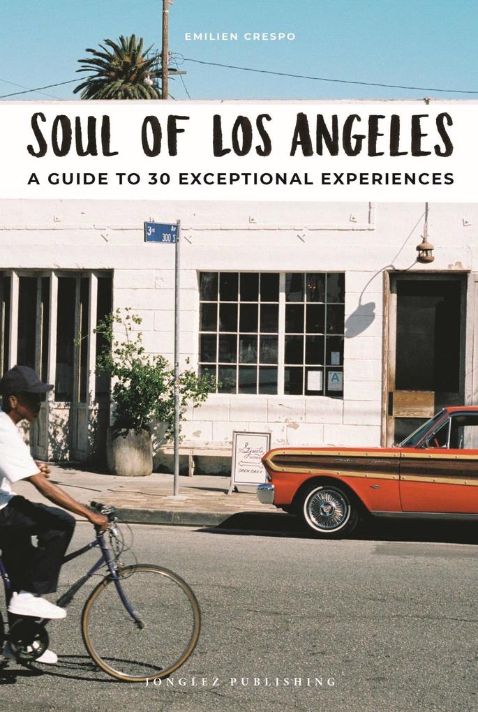 Produktbild: Soul of Los Angeles | Emilien Crespo