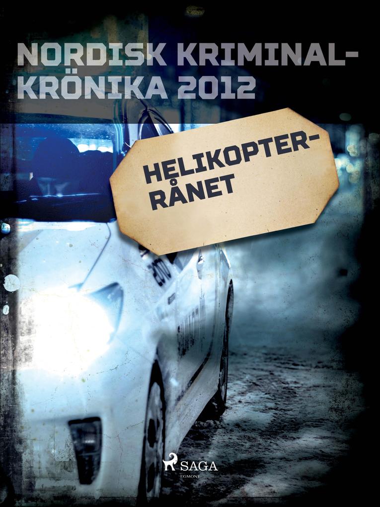 Produktbild: Helikopterrånet | Diverse