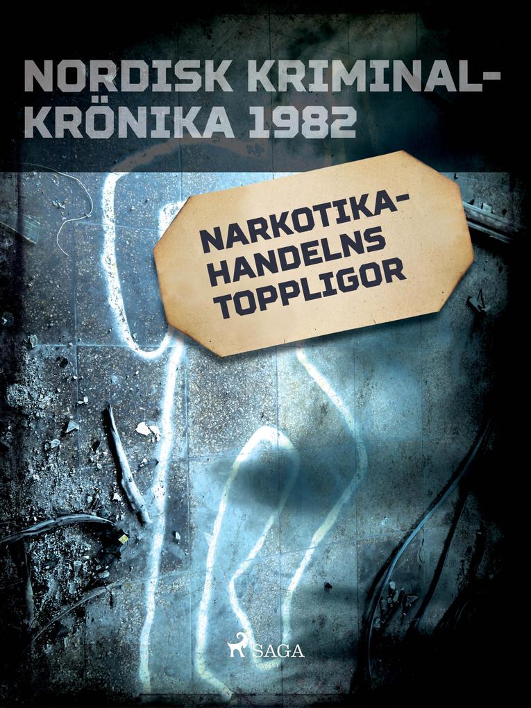 Produktbild: Narkotikahandelns toppligor