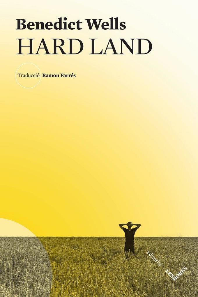 Produktbild: Hard land | Benedict Wells