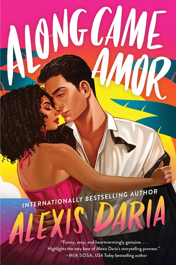 Produktbild: Along Came Amor | Alexis Daria