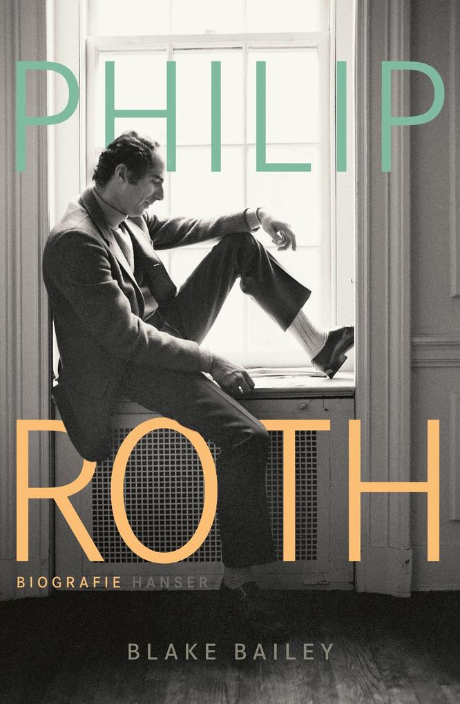 Produktbild: Philip Roth | Blake Bailey