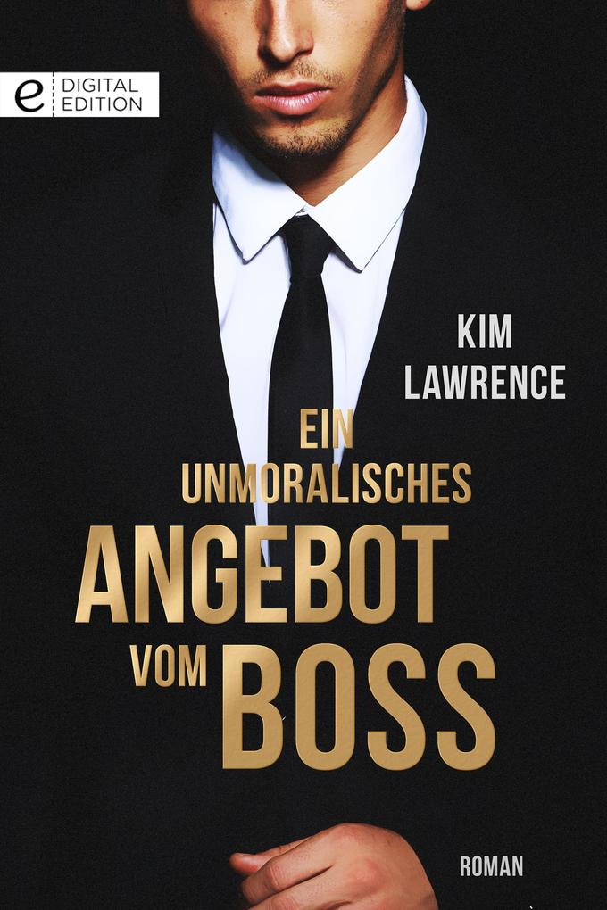Produktbild: Ein unmoralisches Angebot vom Boss | Kim Lawrence