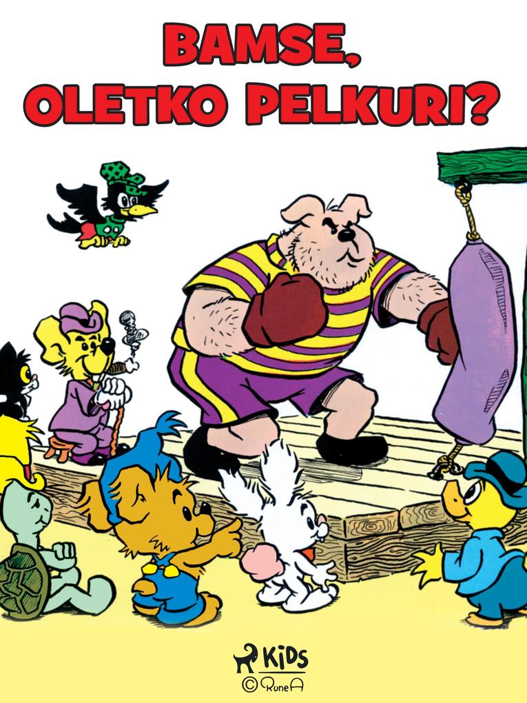 Produktbild: Bamse, oletko pelkuri? | Rune Andréasson