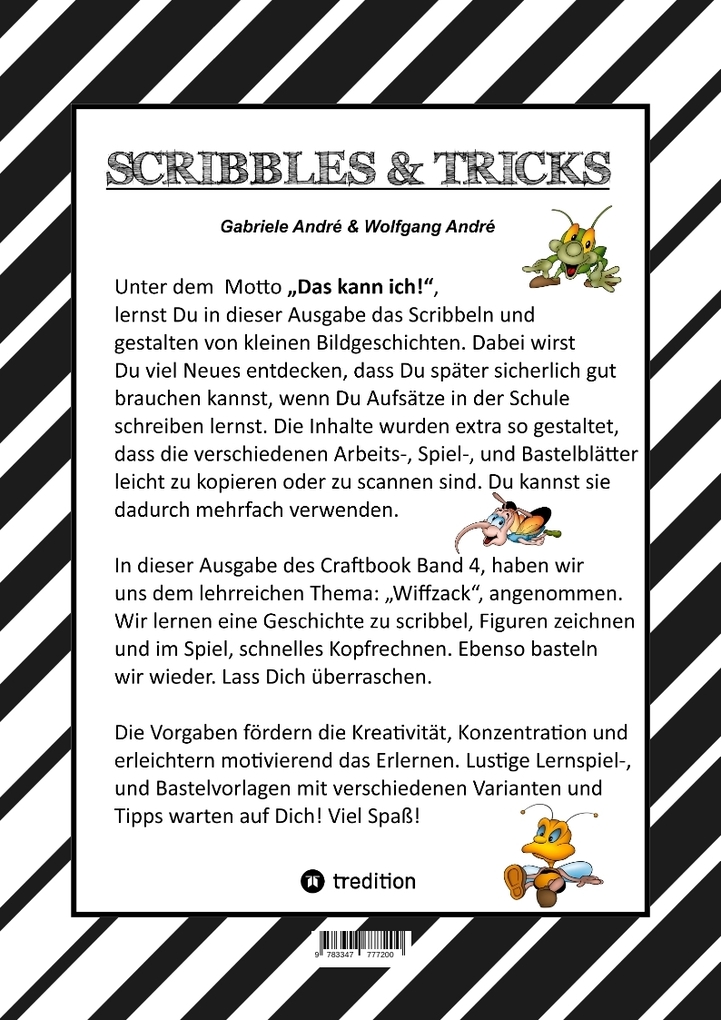 Weitere Ansicht: CRAFTBOOK - BASTELN - GESCHICHTEN SCRIBBELN - LERNEN - MALEN - SPIELEN - TRICKS & TIPPS | Gabriele André, Wolfgang André