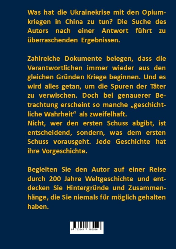 Weitere Ansicht: 200 Jahre Weltkrieg der Angelsachsen gegen Eurasien 1820 - 2022 | Andreas van Oosterwijk