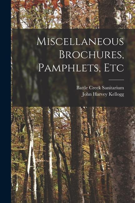 Produktbild: Miscellaneous Brochures, Pamphlets, Etc | Battle Creek Sanitarium