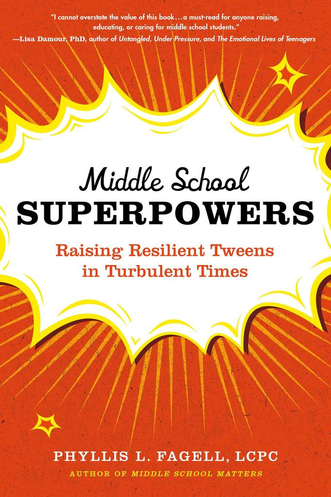 Produktbild: Middle School Superpowers | Phyllis L. Fagell