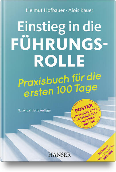 Produktbild: Einstieg in die Führungsrolle | Helmut Hofbauer, Alois Kauer