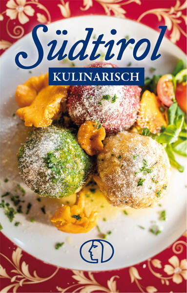 Produktbild: Südtirol kulinarisch | Anja Stiller