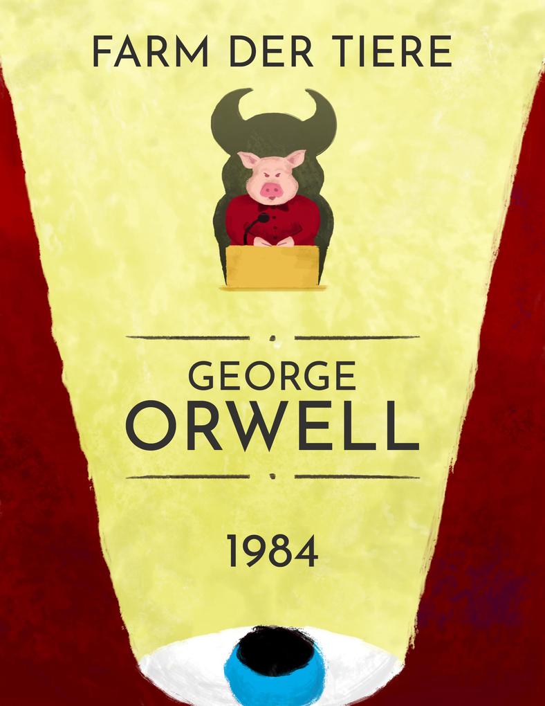 Produktbild: George Orwell: 1984, Farm der Tiere | George Orwell