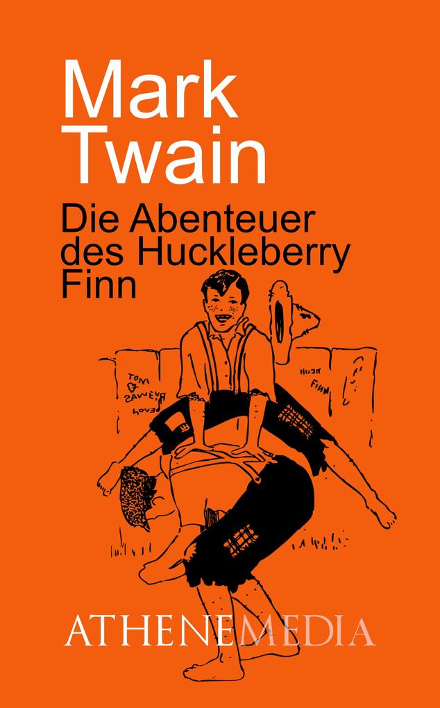 Produktbild: Die Abenteuer des Huckleberry Finn | Mark Twain