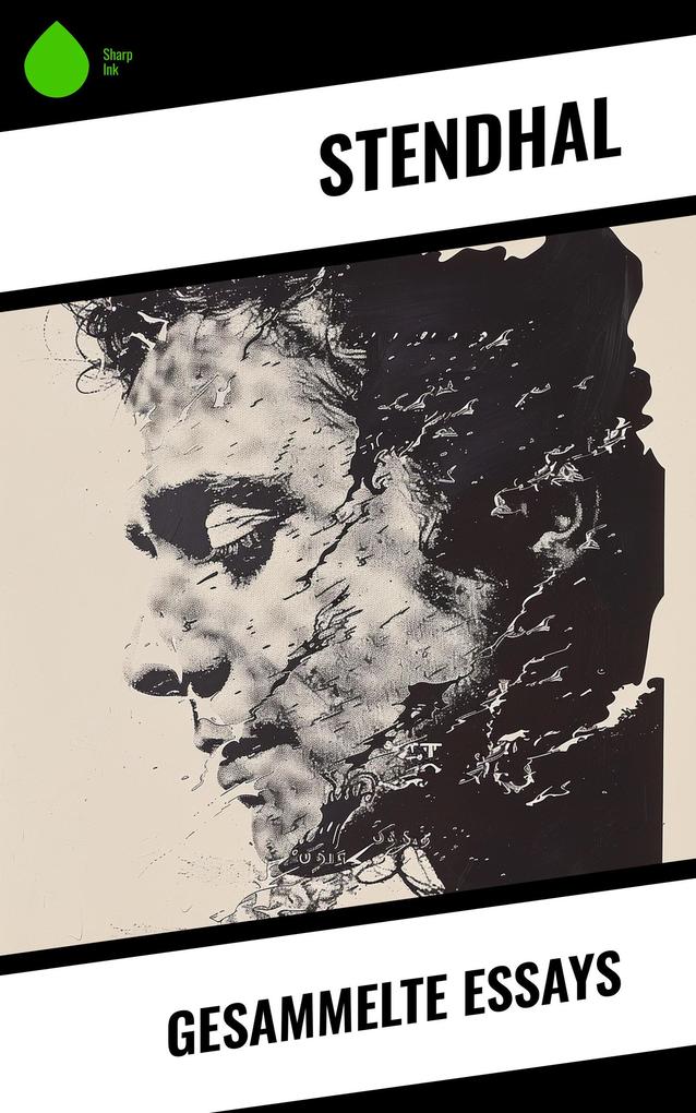 Produktbild: Gesammelte Essays | Stendhal