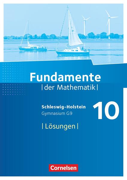 Produktbild: Fundamente der Mathematik 10. Schuljahr - Schleswig-Holstein G9 - Lösungen zum Schülerbuch