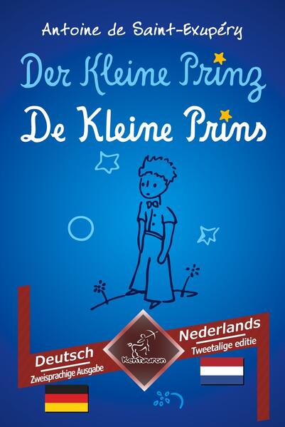 Produktbild: Der Kleine Prinz - De Kleine Prins | Antoine de Saint-Exupéry, Wirton Arvott