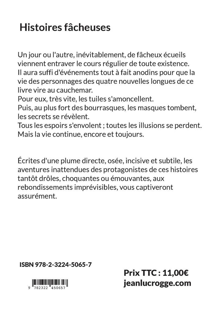 Weitere Ansicht: Histoires fâcheuses | Jean-Luc Rogge