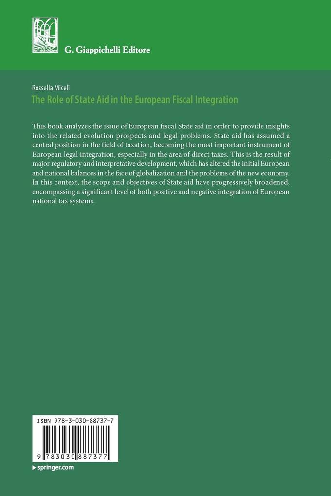 Weitere Ansicht: The Role of State Aid in the European Fiscal Integration | Rossella Miceli