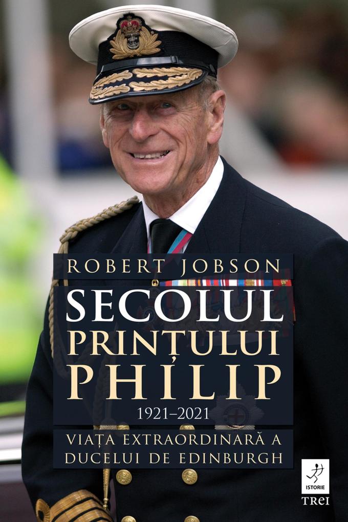 Produktbild: Secolul printului Philip 1921-2021 | Robert Jobson