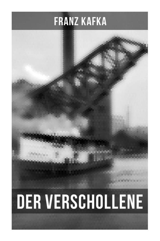 Produktbild: Der Verschollene | Franz Kafka