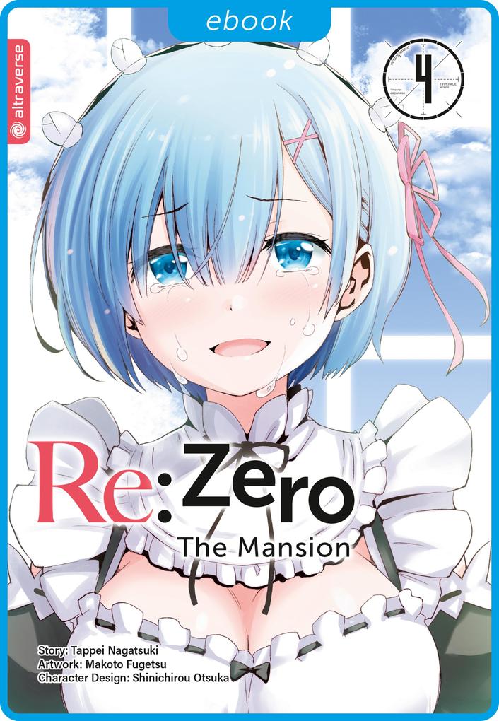 Produktbild: Re:Zero - The Mansion 04 | Tappei Nagatsuki, Makoto Fugetsu, Shinichirou Otsuka