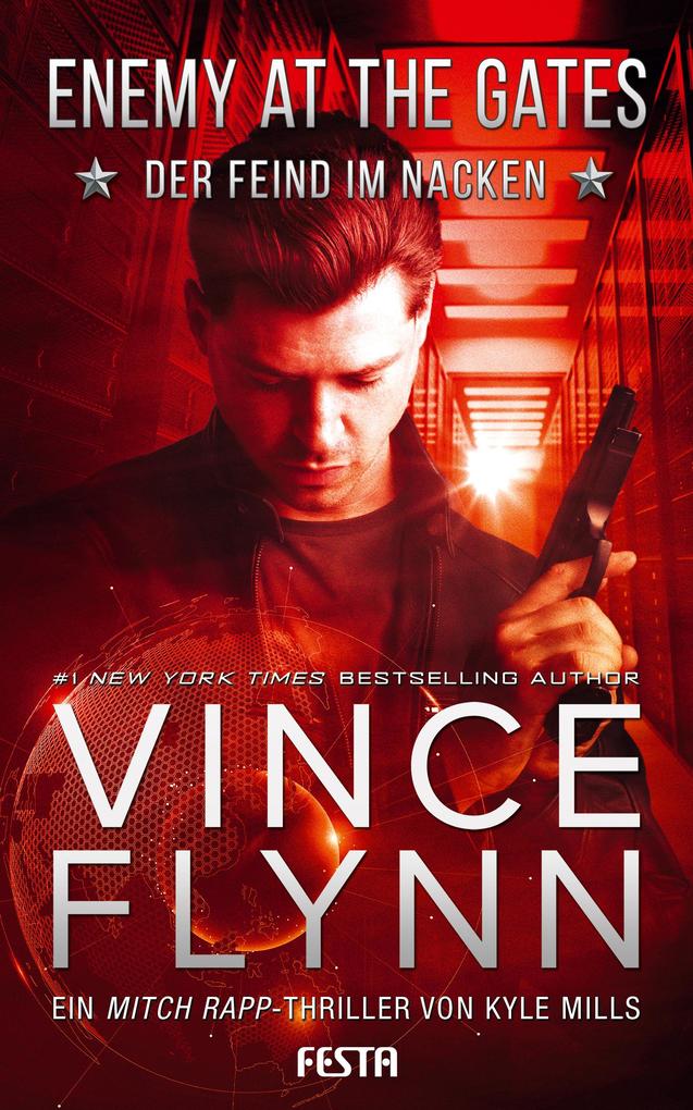 Produktbild: ENEMY AT THE GATES - Der Feind im Nacken | Vince Flynn, Kyle Mills