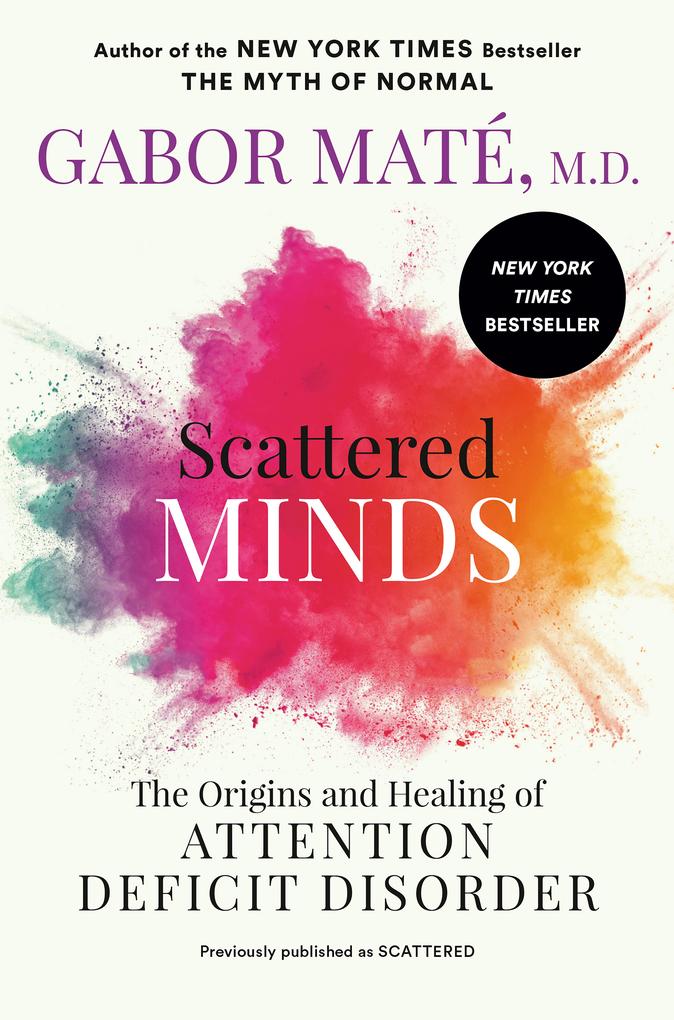 Produktbild: Scattered Minds | Gabor Maté