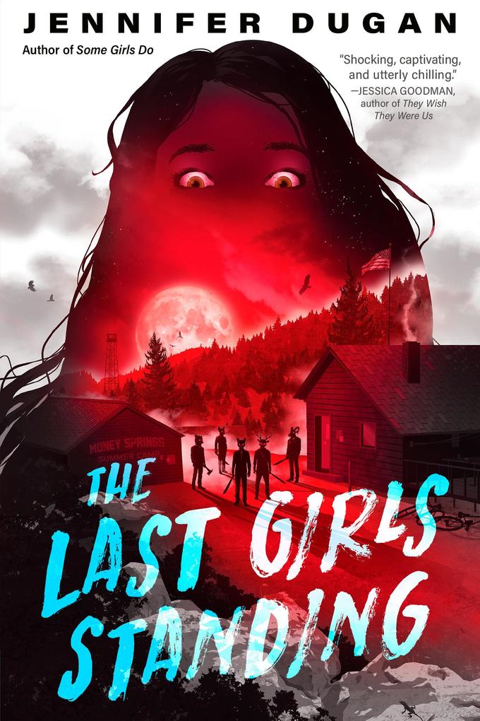 Produktbild: The Last Girls Standing | Jennifer Dugan